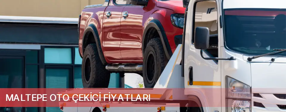 Maltepe İlçemi Oto Çekici Fiyatları